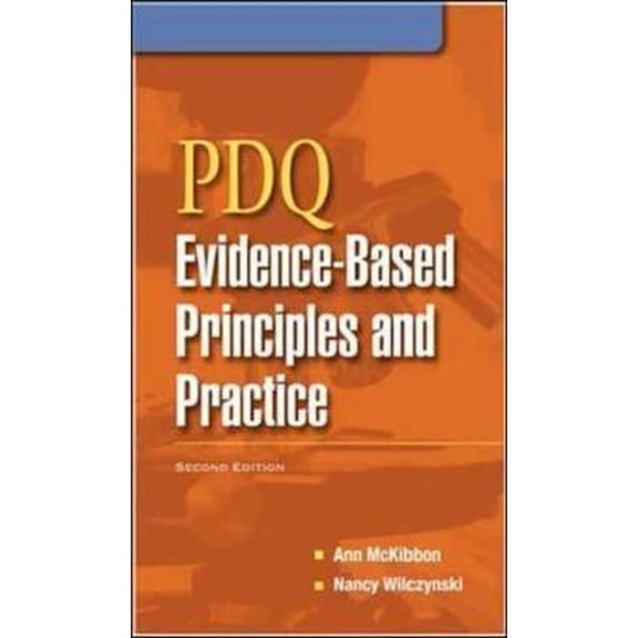 Pre-Owned PDQ Evidence-Based Principles and Practice (Paperback) 1607950065 9781607950066