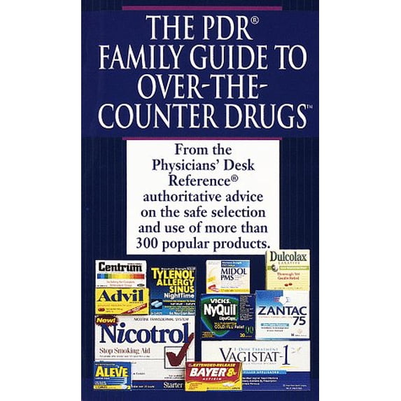 Pre-Owned PDR Guide to Over-The-Counter Drugs (Mass Market Paperback) 034541716X 9780345417169