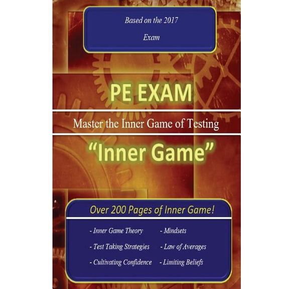 PE Exam "Inner Game": Master the Inner Game of Testing! (Paperback)