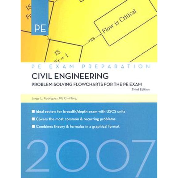 Pre-Owned PE Exam Preparation: Civil Engineering : Problem-Solving Flowcharts for the PE Exam (Edition 3) (Paperback)