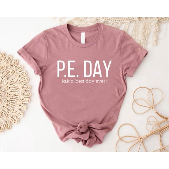 PE Teacher Shirt,Physical Education Teacher Gift,Gym Teacher Shirt, P.E. Team Shirt,Pe Teacher Appreciation Gift,Pre-K Teacher Best Day Ever Tshirt All Size S-5XL