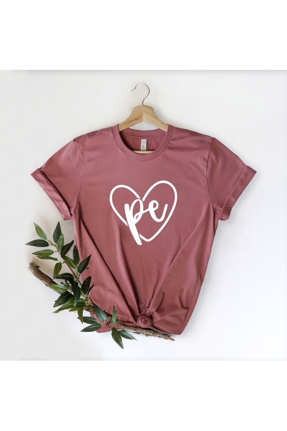 PE Teacher T-Shirt: Heart Design, Physical Education All Size S-5Xl