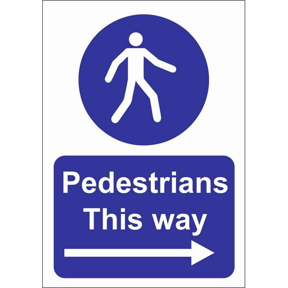PEDESTRIANS THIS WAY RIGHT ARROW SITE SAFETY SIGN Metal Sign OR FOAMEX ...