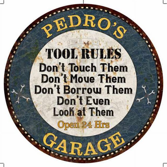 PEDRO'S Garage Rules 12" Round Metal Sign Garage Wall Dcor 100140015211