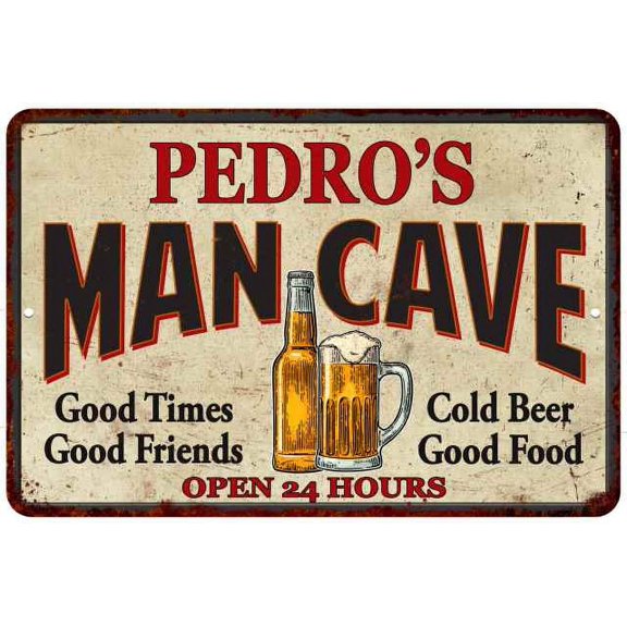 PEDRO'S Man Cave Gift Metal Sign Wall Decor Gift 12x18 112180011180