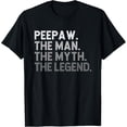 thumbnail image 1 of PEE-PAW The Man The Myth The Legend Fathers Day Funny PEEPAW T-Shirt, 1 of 5