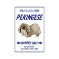 thumbnail image 1 of PEKINGESE Aluminum Sign dog pet parking Aluminum Signs toy kennel breeder | Indoor/Outdoor | 24" Tall, 1 of 4