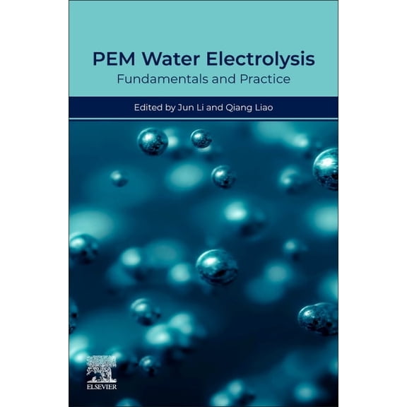 Pem Water Electrolysis: Fundamentals and Practice, (Paperback)