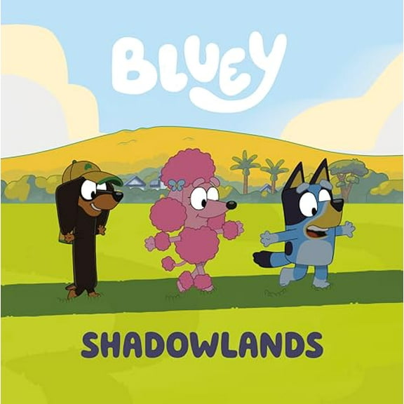 Pre-Owned Bluey: Shadowlands (Paperback) 059375249X 9780593752494