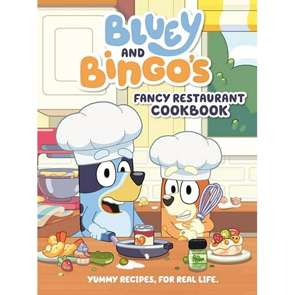 Pre-Owned Bluey and Bingo's Fancy Restaurant Cookbook: Yummy Recipes, for Real Life (Hardcover) 0593659538 9780593659533