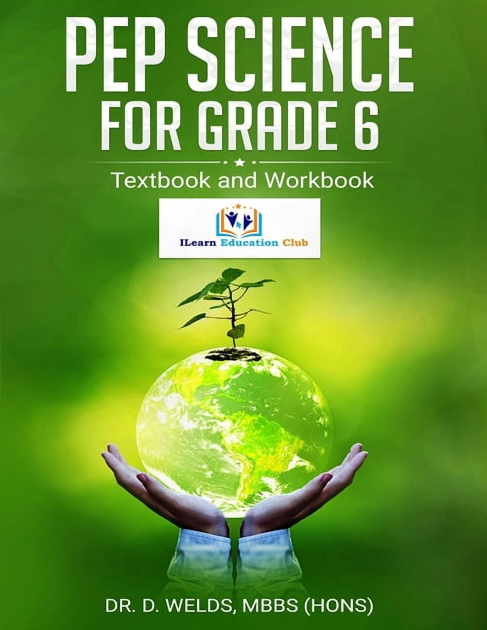 Pep Science PEP Science For Grade 6: Textbook and Workbook, Book 1 ...