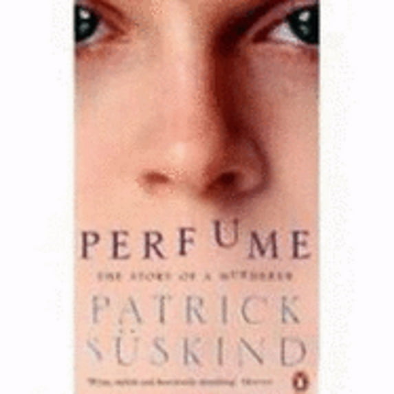 Pre-Owned PERFUME. (Paperback) 014009993X 9780140099935
