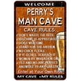 thumbnail image 1 of PERRY'S Man Cave Rules Rusty Gift Sign Garage Decor 12 x 18 Matte Finish Metal 112180051213, 1 of 1