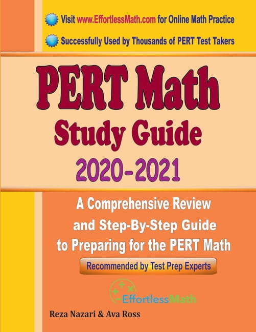 PERT Math Study Guide 2020 2021 A Comprehensive Review and StepBy