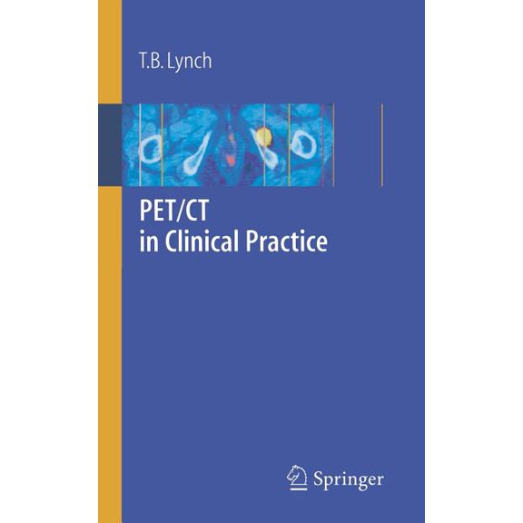 PET/CT in Clinical Practice, (Paperback)