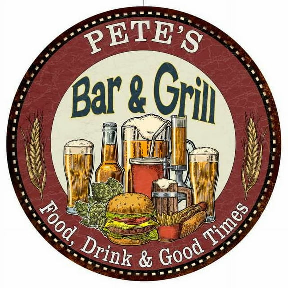 PETE'S Bar and Grill 14" Round Metal Sign Kitchen Wall Decor 100140020102