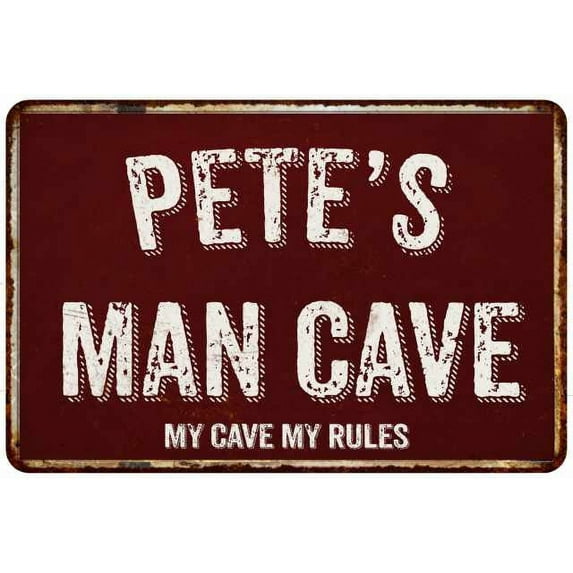 PETE'S Man Cave Sign Garage Mancave Decor Accessories Signs Vintage Retro Rustic Tin Wall Art Name Home Beer Dads Gift 8 x 12 Matte Finish Metal 108120003102