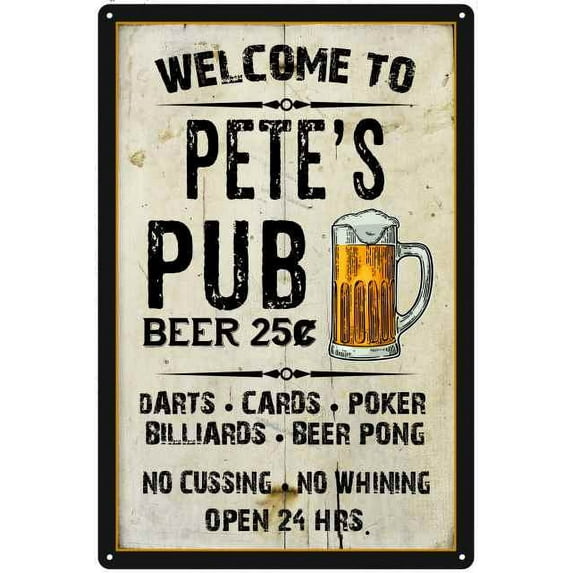 PETE'S Pub Sign Vintage Man Cave Bar 8 x 12 Matte Finish Metal 108120028368