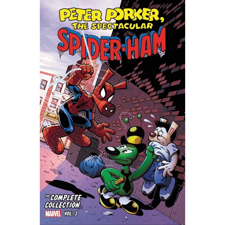 Peter Porker: The Spectacular Spider-Ham - The Complete Collection
