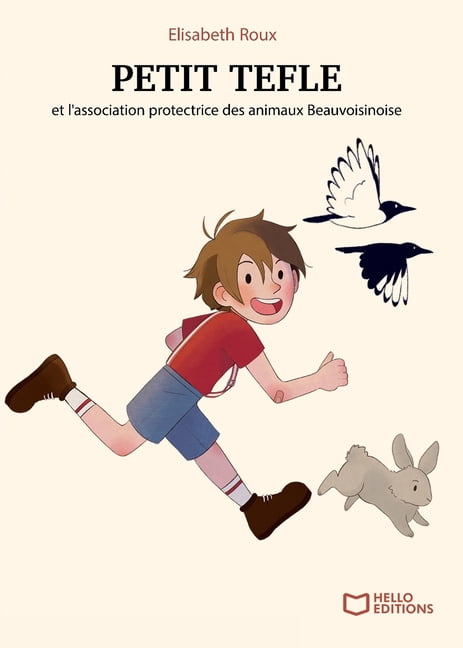 PETIT TEFLE et l'association protectrice des animaux Beauvoisinoise, (Paperback)