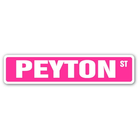 PEYTON Street Sign Childrens Name Room Sign | Indoor/Outdoor | 30" Wide