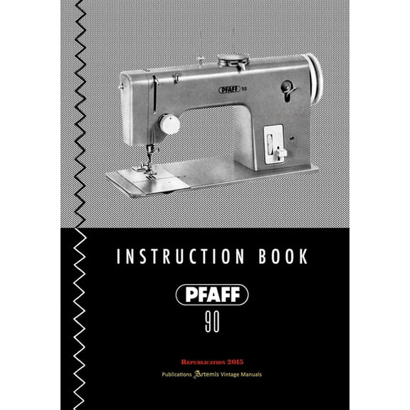 PFAFF 90 - Instruction Book, (Paperback)