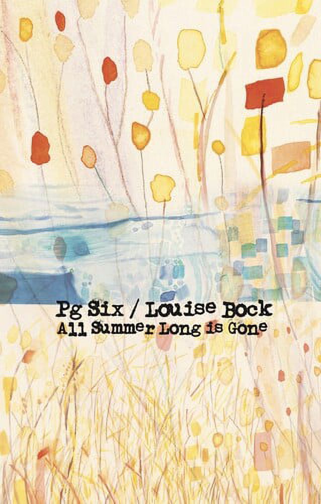 PG Six / Louise Bock - All Summer Long is Gone - Music & Performance - Cassette
