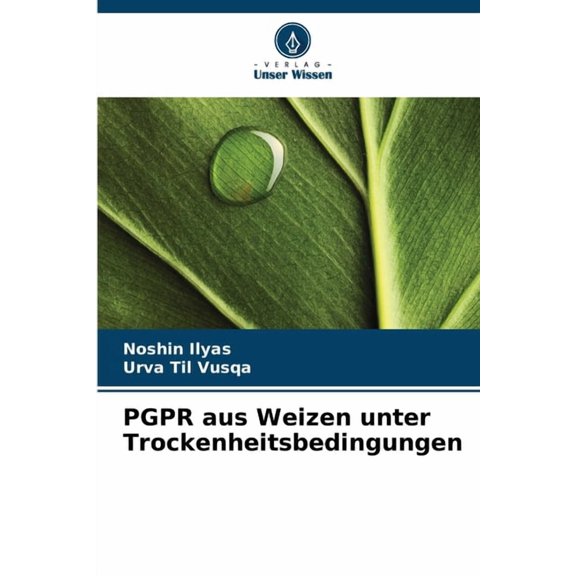 PGPR aus Weizen unter Trockenheitsbedingungen, (Paperback)