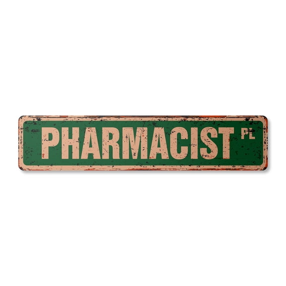 PHARMACIST Vintage Plastic Street Sign druggist drug store pharmacy pills | Indoor/Outdoor | 18" Wide