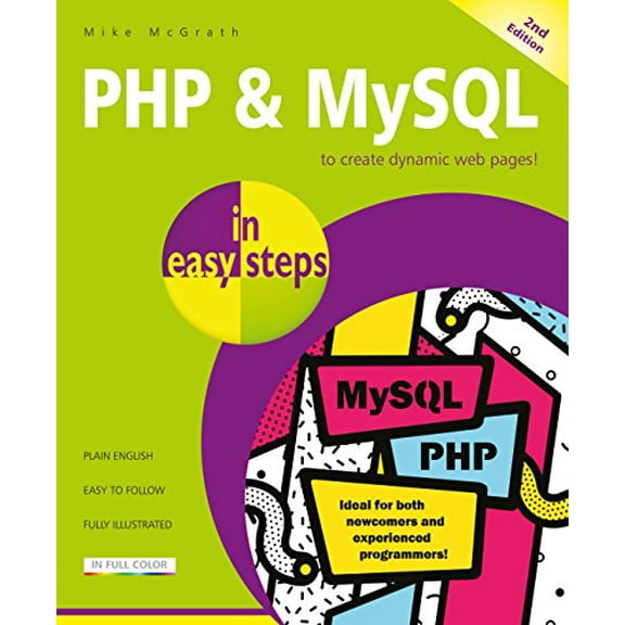 Pre-Owned PHP & MySQL in Easy Steps: Covers MySQL 8.0 (Paperback) 1840788275 9781840788273