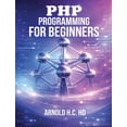thumbnail image 1 of PHP Programming for Beginners, (Paperback), 1 of 1