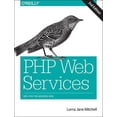 thumbnail image 1 of PHP Web Services: APIs for the Modern Web (Paperback), 1 of 1