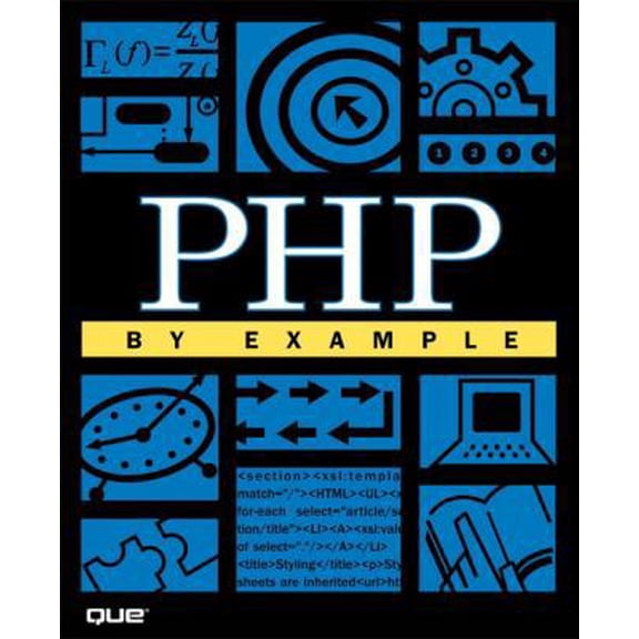 Pre-Owned PHP By Example (Paperback) 0789725681 9780789725684