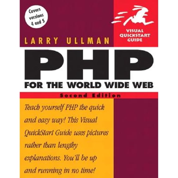 Pre-Owned PHP for the World Wide Web, Second Edition (Paperback) 0321245652 9780321245656