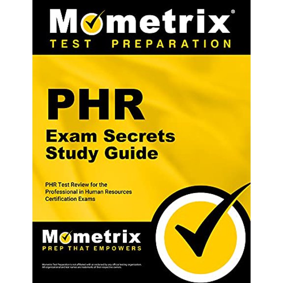 Pre-Owned PHR Exam Secrets: PHR Test Review for the Professional in Human Resources Certification Exams