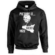 GOODER DEALS PICTURE IT - Sicily 1922 Golden Girls Funny - Fleece Pullover Hoodie (Small)
