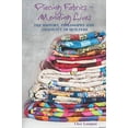 thumbnail image 1 of Pre-Owned PIECING FABRICS - MENDING LIVES: THE HISTORY, PHILOSOPHY AND INGENUITY OF QUILTERS (Paperback) 1980209650 9781980209652, 1 of 1