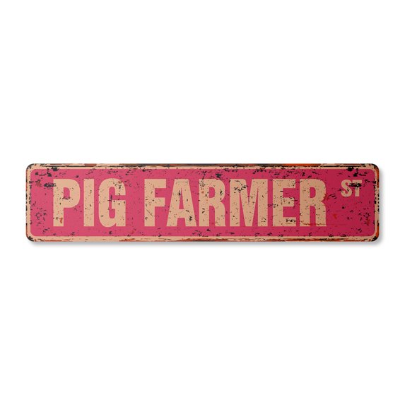 PIG FARMER Vintage Aluminum Street Sign porky porks swine swines mud rustic metal tin | Indoor/Outdoor | 30" Wide