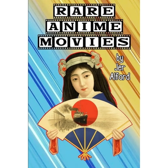 Rare Anime Movies, (Paperback)