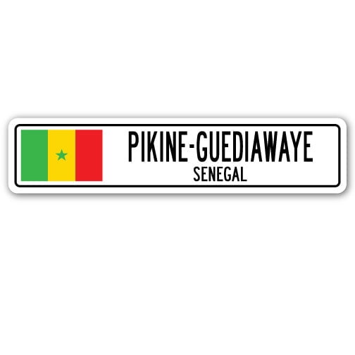 PIKINE-GUEDIAWAYE SENEGAL Street Sign Senegalese flag city country road gift