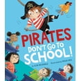 thumbnail image 1 of PIRATES DON'T GO TO SCHOOL! HC, 1 of 1