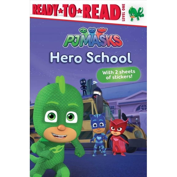 Pre-Owned PJ Masks: Hero School : Ready-to-Read Level 1 (Paperback)