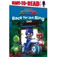thumbnail image 1 of Pj Masks Race for the Ring: Ready-To-Read Level 1, (Hardcover), 1 of 1