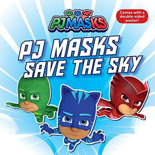 Pre-Owned PJ Masks Save the Sky Paperback