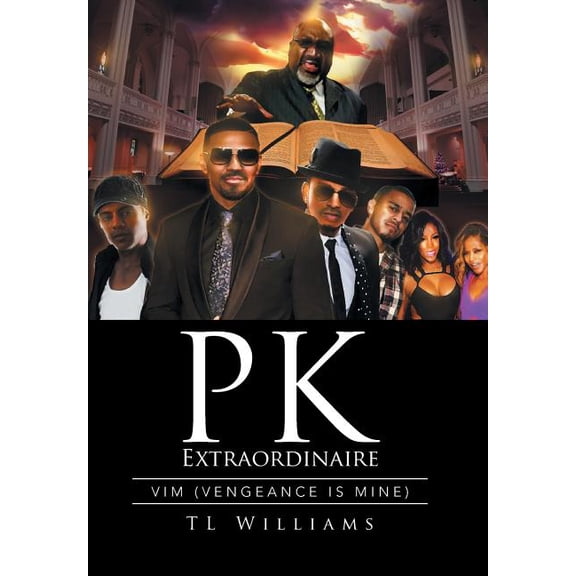 PK Extraordinaire: VIM (Vengeance is Mine) (Hardcover)