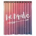 thumbnail image 1 of PKQWTM Be Brave WaterProof Polyester Fabric Shower Curtain Size 60x72 Inches, 1 of 1