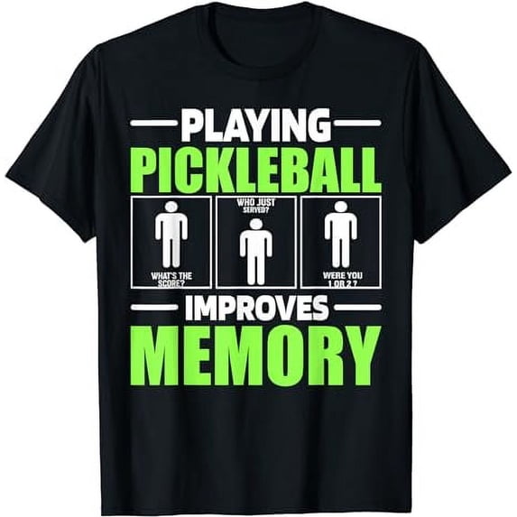 PLAYING PICKLEBALL Improves Memory Dink Player Pickle Ball T-Shirt