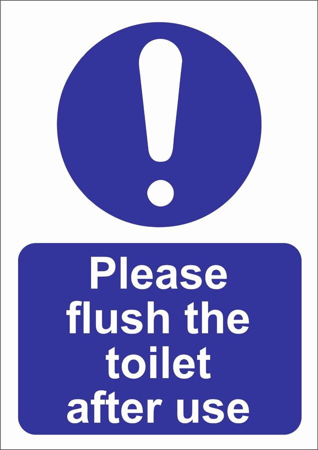 PLEASE FLUSH TOILET AFTER USE Metal Aluminum SignFOAMEX SITE SIGNSAFETY ...