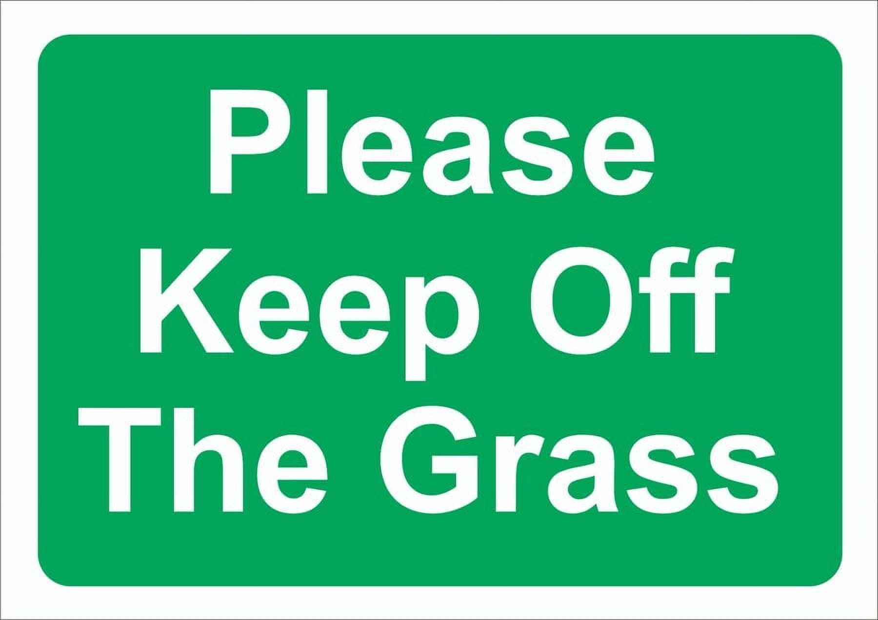 PLEASE KEEP OFF THE GRASS Metal Aluminum Sign KEEP OFF THE GRASS Metal ...