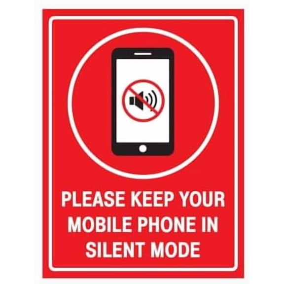 PLEASE KEEP YOUR MOBILE PHONE IN SILENT MODE SIGN Workplace Signs Metal Tin Sign 8 x 12 inch